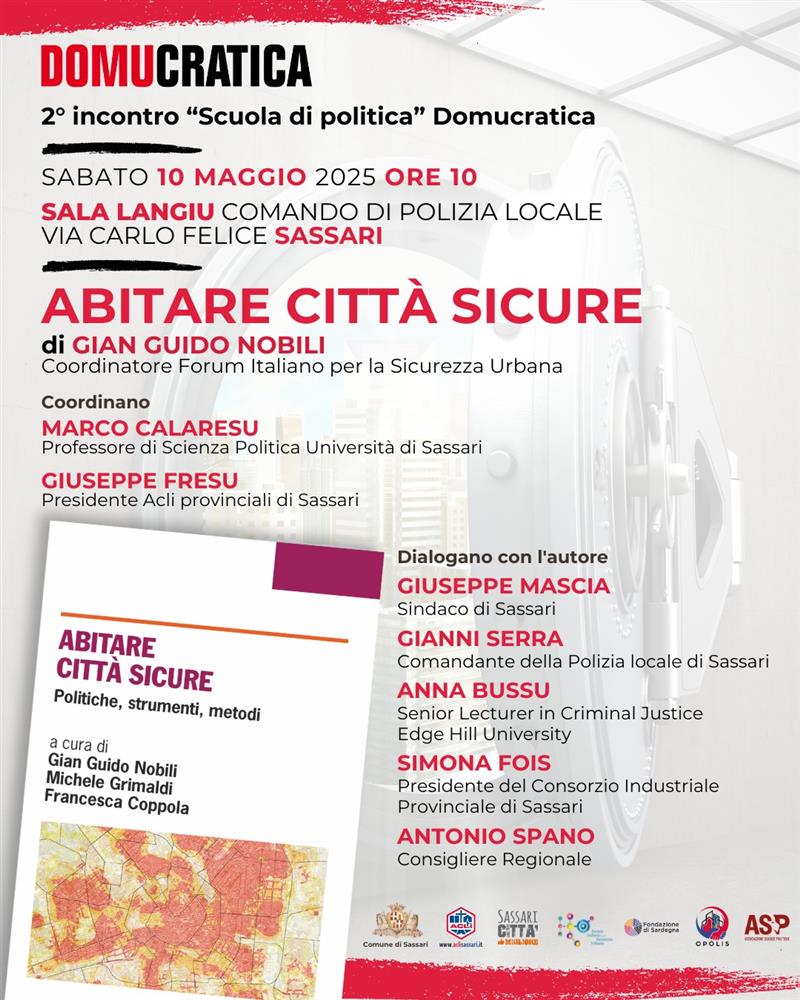 Un libro per spiegare come una città diventa sicura - Gian Guido Nobili a Sassari per la Scuola di politica delle ACLI