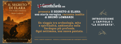 Racconto di Bruno Lombardi “Il segreto di Elara – una storia nuragica”. Introduzione e capitolo 1.