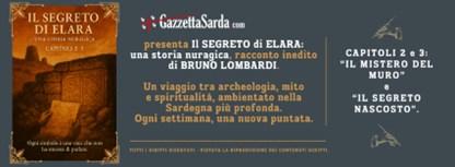 Racconto di Bruno Lombardi “Il segreto di Elara – una storia nuragica”. Capitolo 2 e 3.