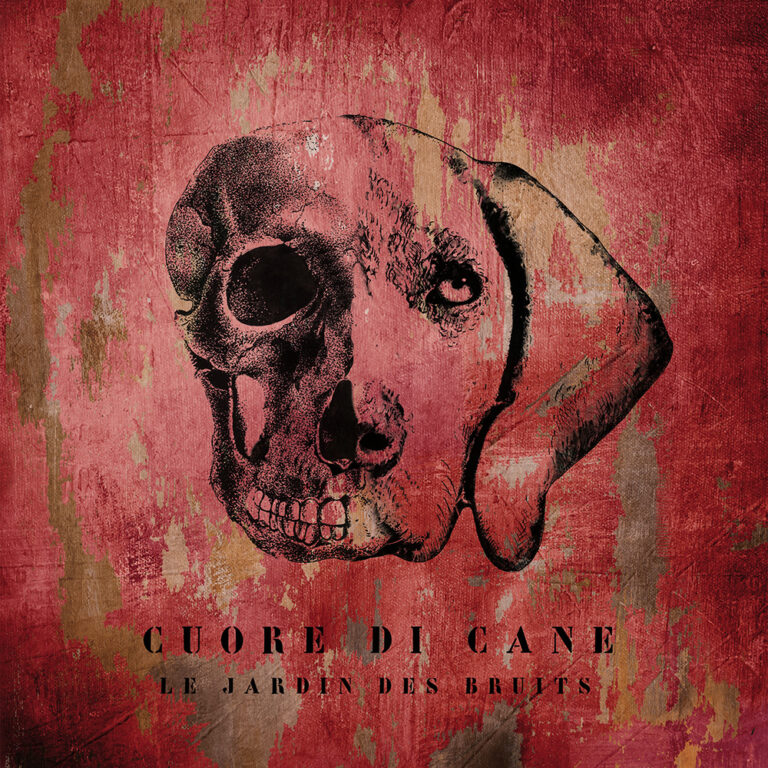""Cuore di cane" - il nuovo album di Le Jardin des Bruits per Urtovox Records.