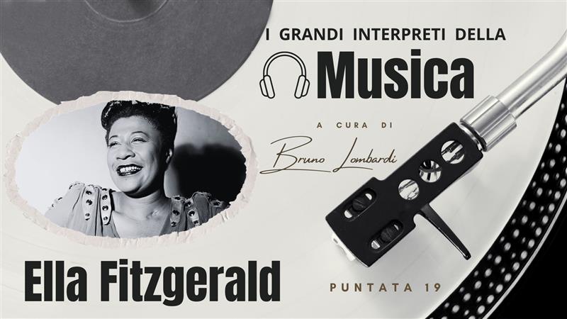 Ella Fitzgerald: la prima signora del jazz