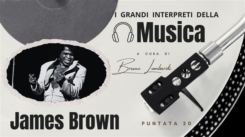 James Brown: il padrino del soul.