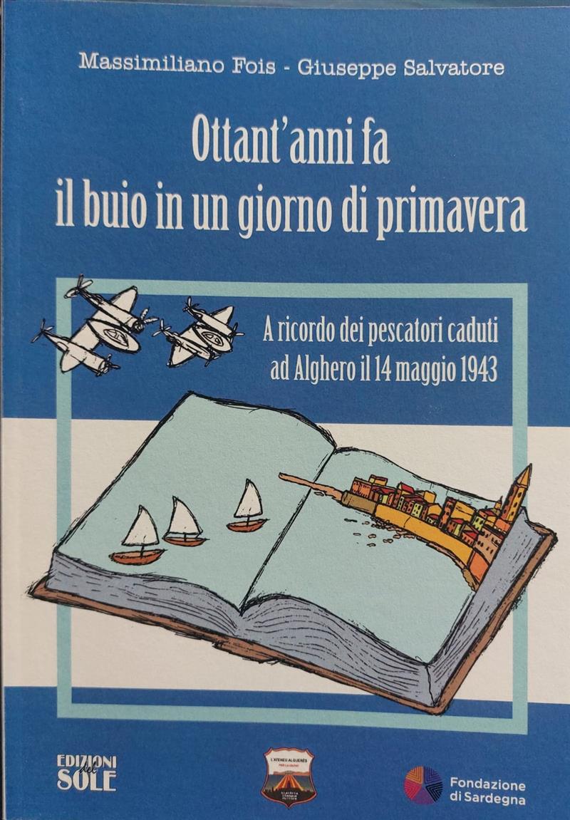 Marco Tedde: "Doveroso ricordare l'eccidio dei pescatori algheresi del 14 maggio 1943"