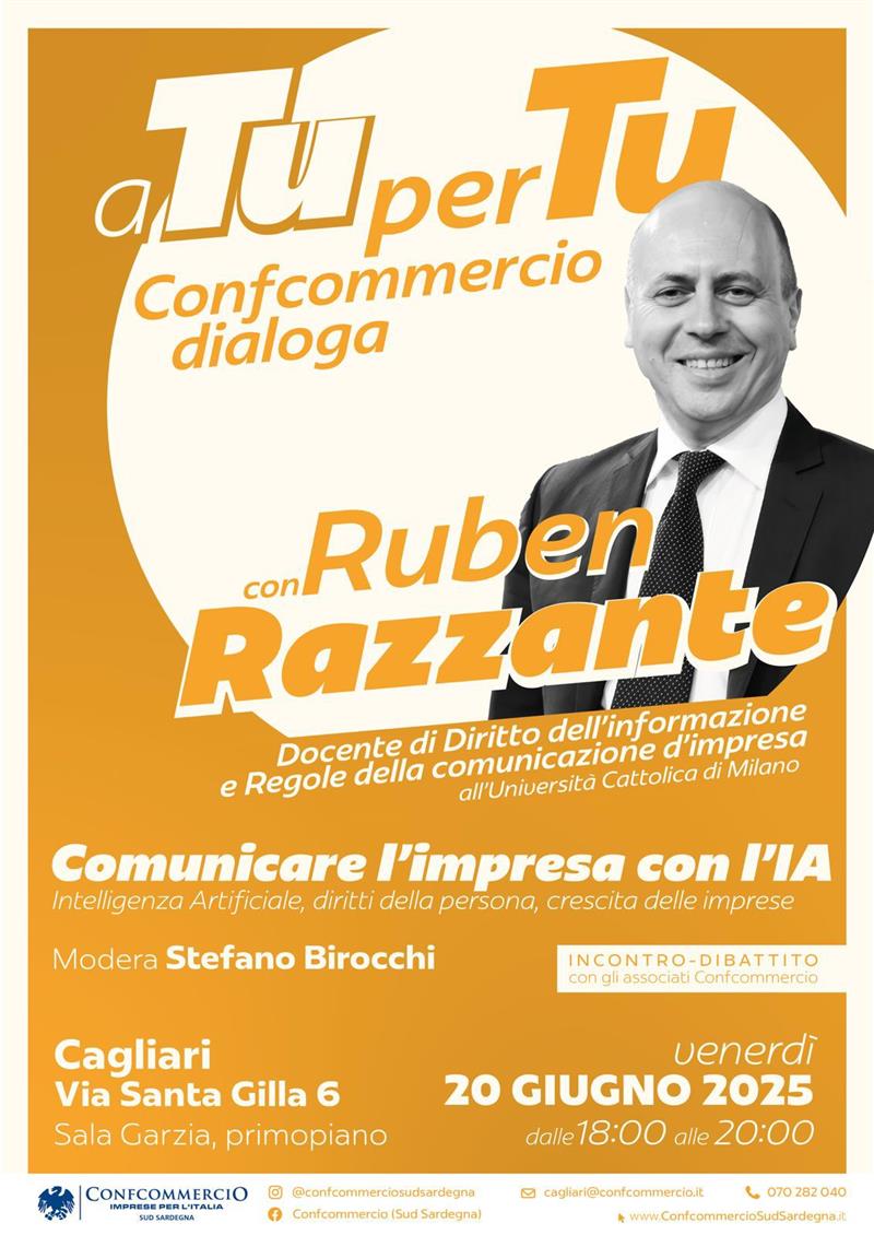 Comunicare l’impresa con l’IA: domani Ruben Razzante ospite del nuovo appuntamento “A Tu per Tu” di Confcommercio a Cagliari