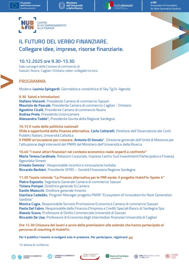 HUB4FIN "Il futuro del verbo finanziare: idee e imprese si incontrano in Camera di Commercio". Mercoledì 10 dicembre ore 9,30