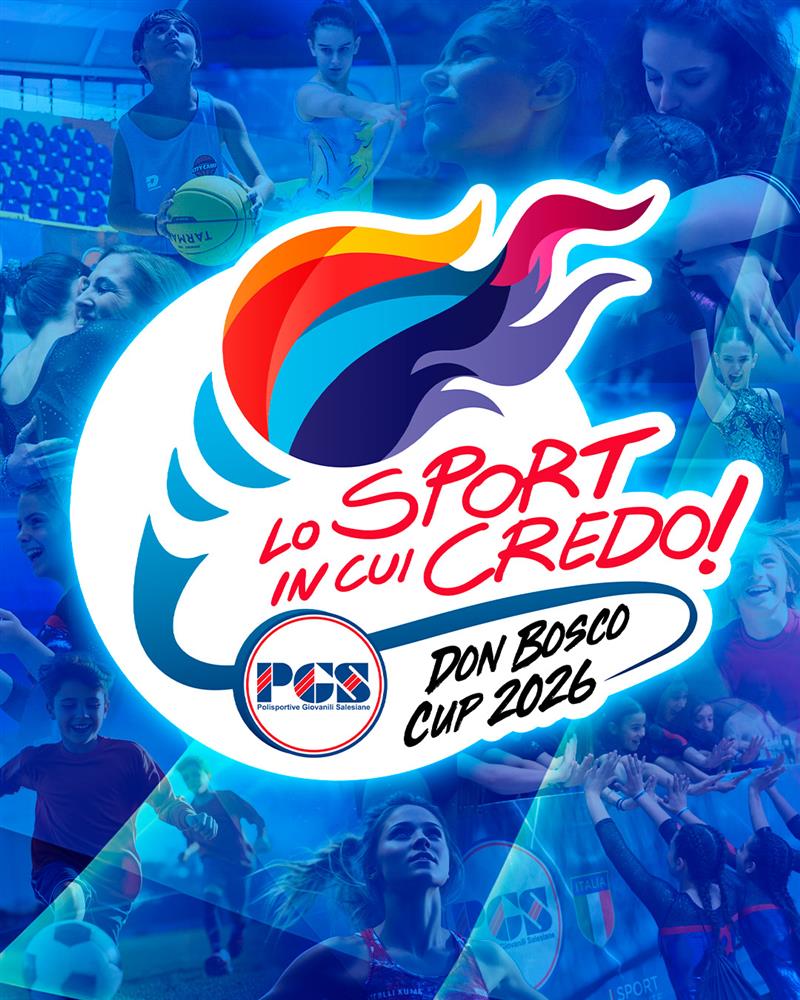 Lo sport in cui credo: al via la nuova stagione della Don Bosco Cup della PGS