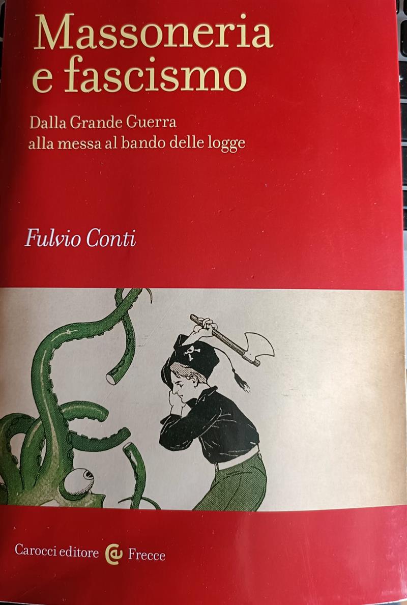 Fascismo e massoneria: relazioni pericolose e voci di libertà