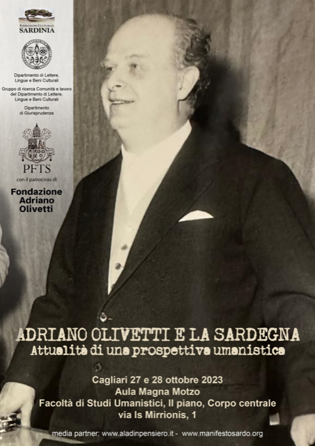 Adriano Olivetti e la Sardegna: Attualità di una prospettiva umanistica